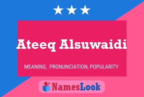 ملصق اسم Ateeq Alsuwaidi