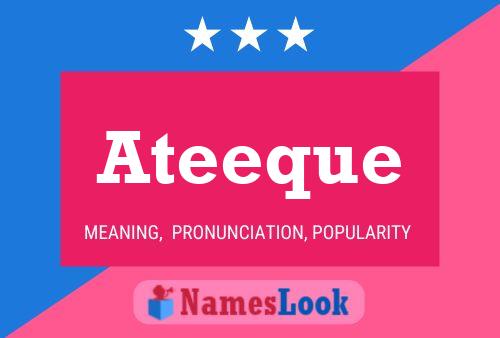 ملصق اسم Ateeque