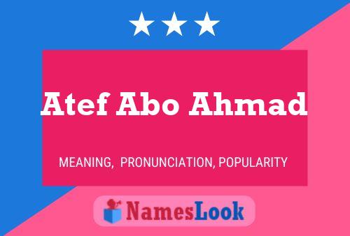 ملصق اسم Atef Abo Ahmad