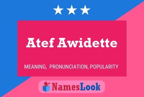 ملصق اسم Atef Awidette