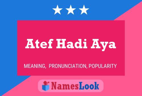 ملصق اسم Atef Hadi Aya