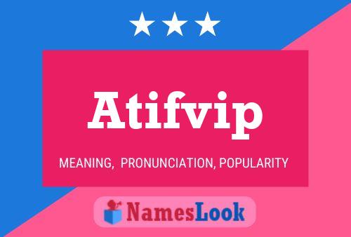 ملصق اسم Atifvip