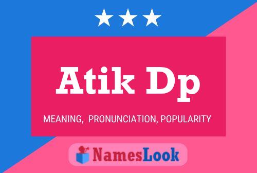 ملصق اسم Atik Dp