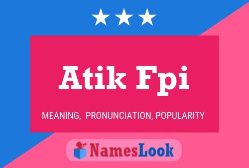 ملصق اسم Atik Fpi