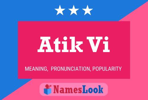 ملصق اسم Atik Vi