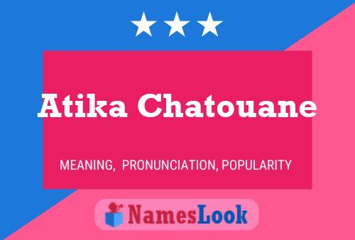 ملصق اسم Atika Chatouane