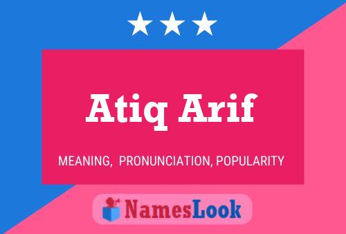 ملصق اسم Atiq Arif