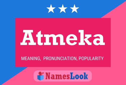 ملصق اسم Atmeka