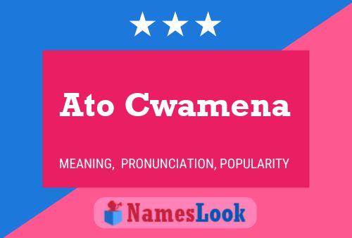 ملصق اسم Ato Cwamena