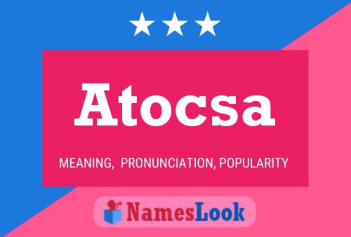 ملصق اسم Atocsa