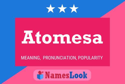 ملصق اسم Atomesa