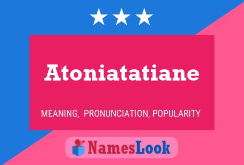 ملصق اسم Atoniatatiane