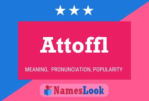 ملصق اسم Attoffl