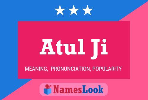 ملصق اسم Atul Ji