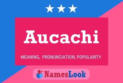 ملصق اسم Aucachi