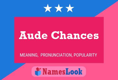 ملصق اسم Aude Chances