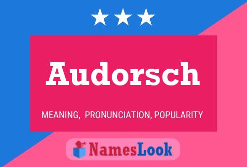 ملصق اسم Audorsch