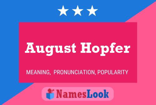 ملصق اسم August Hopfer