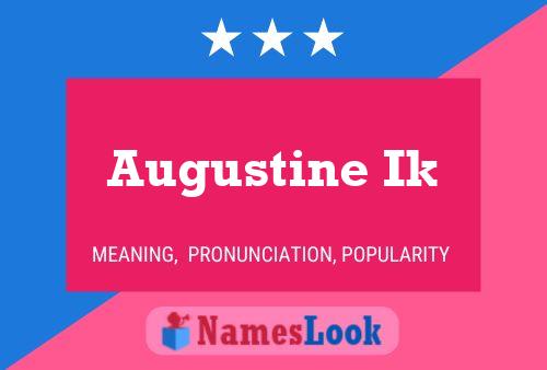 ملصق اسم Augustine Ik