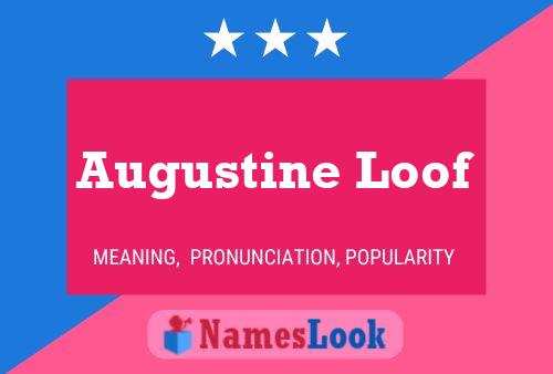 ملصق اسم Augustine Loof