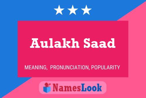 ملصق اسم Aulakh Saad