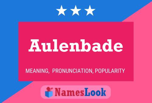 ملصق اسم Aulenbade