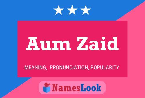 ملصق اسم Aum Zaid