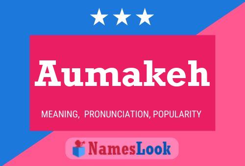 ملصق اسم Aumakeh