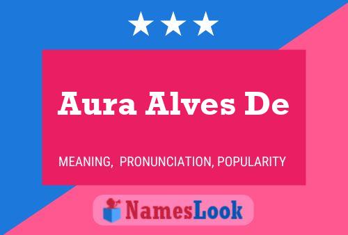 ملصق اسم Aura Alves De