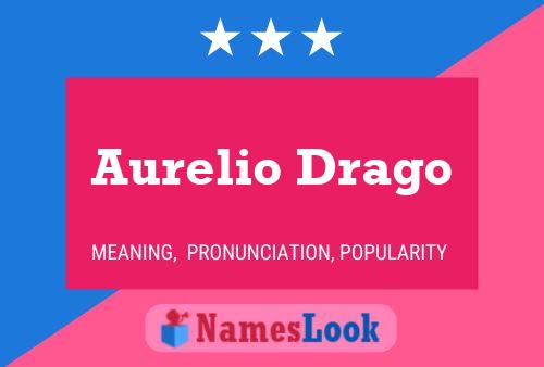 ملصق اسم Aurelio Drago