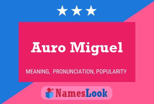 ملصق اسم Auro Miguel