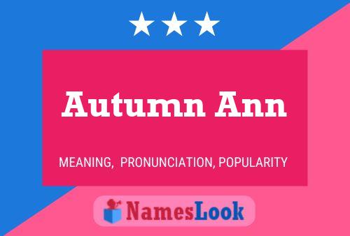 ملصق اسم Autumn Ann