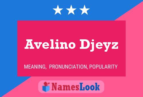 ملصق اسم Avelino Djeyz