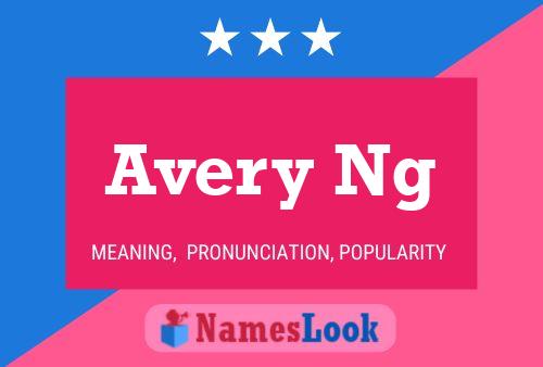 ملصق اسم Avery Ng