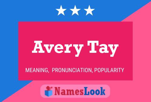 ملصق اسم Avery Tay