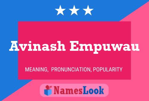 ملصق اسم Avinash Empuwau