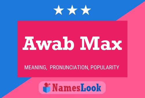 ملصق اسم Awab Max