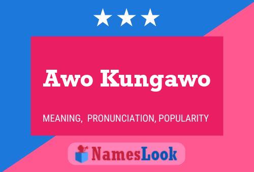 ملصق اسم Awo Kungawo