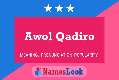 ملصق اسم Awol Qadiro