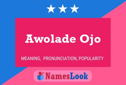 ملصق اسم Awolade Ojo