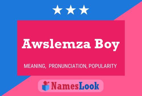 ملصق اسم Awslemza Boy