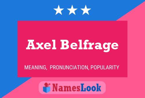 ملصق اسم Axel Belfrage