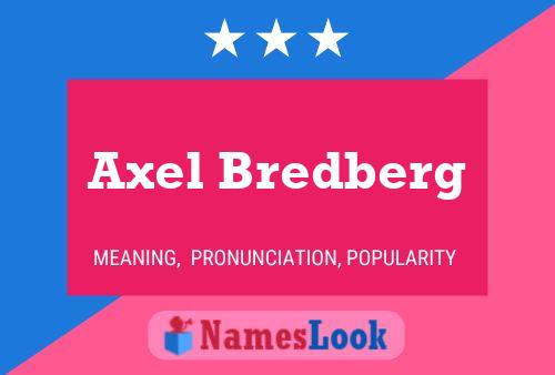 ملصق اسم Axel Bredberg