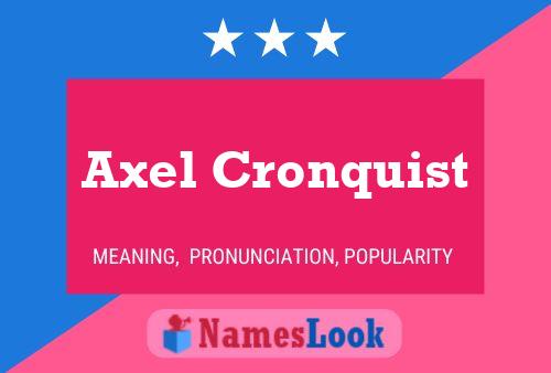 ملصق اسم Axel Cronquist