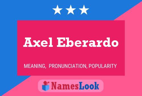 ملصق اسم Axel Eberardo