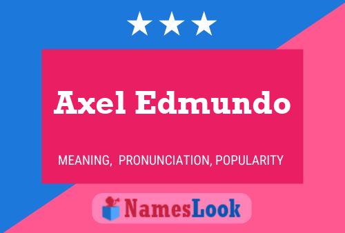 ملصق اسم Axel Edmundo