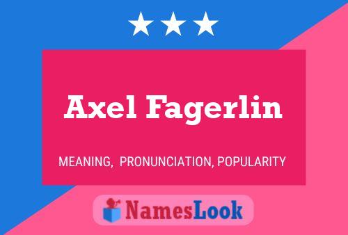 ملصق اسم Axel Fagerlin