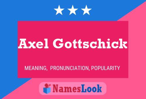 ملصق اسم Axel Gottschick