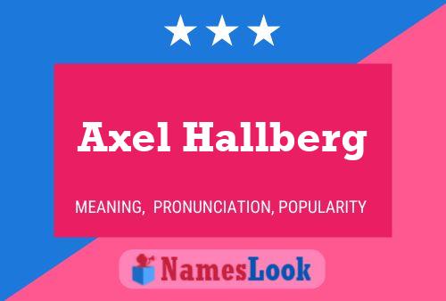 ملصق اسم Axel Hallberg