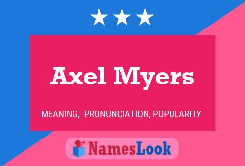 ملصق اسم Axel Myers